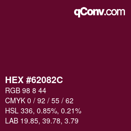 Color code: HEX #62082C | qconv.com