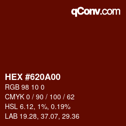 Color code: HEX #620A00 | qconv.com