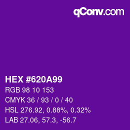 カラーコード: HEX #620A99 | qconv.com