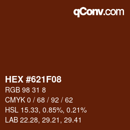 Color code: HEX #621F08 | qconv.com