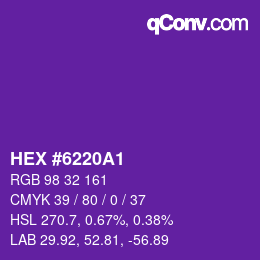 カラーコード: HEX #6220A1 | qconv.com