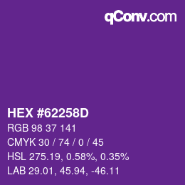 カラーコード: HEX #62258D | qconv.com