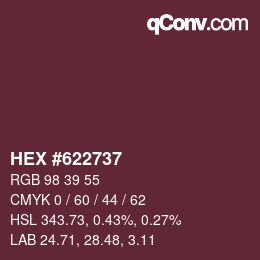 カラーコード: HEX #622737 | qconv.com