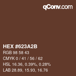 Color code: HEX #623A2B | qconv.com