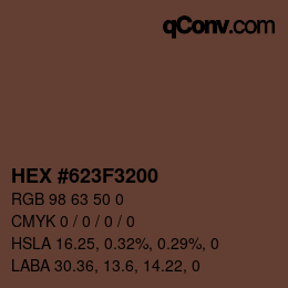 Farbcode: HEX #623F3200 | qconv.com