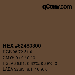 Color code: HEX #62483300 | qconv.com