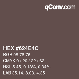 Color code: HEX #624E4C | qconv.com