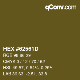 Farbcode: HEX #62561D | qconv.com