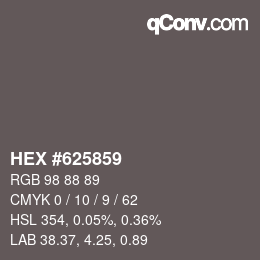 カラーコード: HEX #625859 | qconv.com