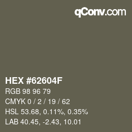 カラーコード: HEX #62604F | qconv.com