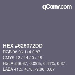 Farbcode: HEX #626072DD | qconv.com