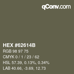 Farbcode: HEX #62614B | qconv.com