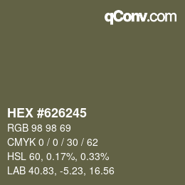 Color code: HEX #626245 | qconv.com