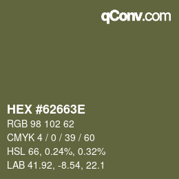 Color code: HEX #62663E | qconv.com