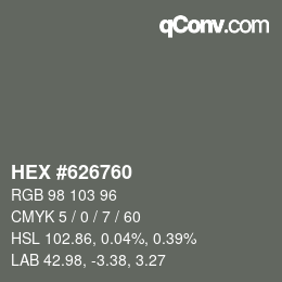 Color code: HEX #626760 | qconv.com