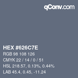 Color code: HEX #626C7E | qconv.com