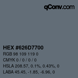 Color code: HEX #626D7700 | qconv.com