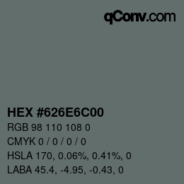 Color code: HEX #626E6C00 | qconv.com