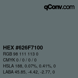 Color code: HEX #626F7100 | qconv.com