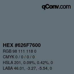 Color code: HEX #626F7600 | qconv.com