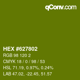 Color code: HEX #627802 | qconv.com