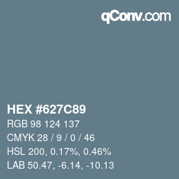 Color code: HEX #627C89 | qconv.com