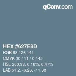 Farbcode: HEX #627E8D | qconv.com