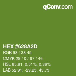 カラーコード: HEX #628A2D | qconv.com