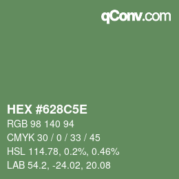 Farbcode: HEX #628C5E | qconv.com