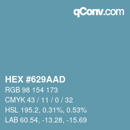 颜色代码: HEX #629AAD | qconv.com
