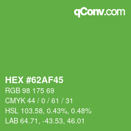カラーコード: HEX #62AF45 | qconv.com