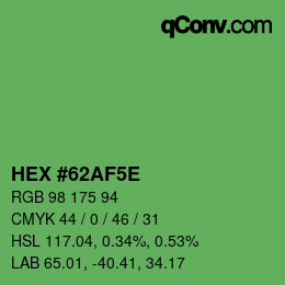 カラーコード: HEX #62AF5E | qconv.com