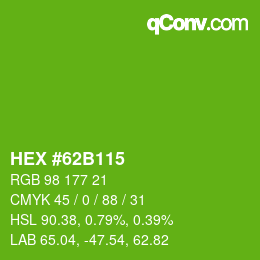 カラーコード: HEX #62B115 | qconv.com