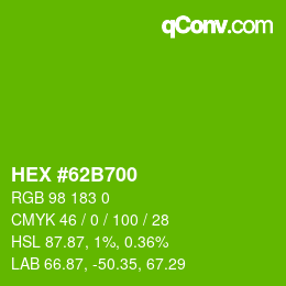 Color code: HEX #62B700 | qconv.com