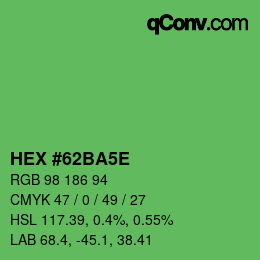 カラーコード: HEX #62BA5E | qconv.com
