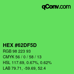 カラーコード: HEX #62DF5D | qconv.com