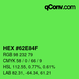 颜色代码: HEX #62E84F | qconv.com
