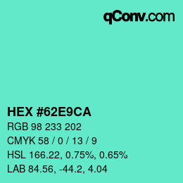 カラーコード: HEX #62E9CA | qconv.com