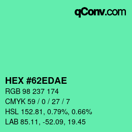 カラーコード: HEX #62EDAE | qconv.com