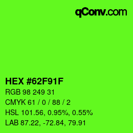 Color code: HEX #62F91F | qconv.com
