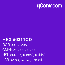 カラーコード: HEX #6311CD | qconv.com
