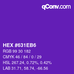 Color code: HEX #631EB6 | qconv.com