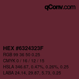 Farbcode: HEX #6324323F | qconv.com