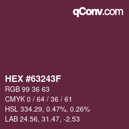 Farbcode: HEX #63243F | qconv.com