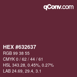 Color code: HEX #632637 | qconv.com
