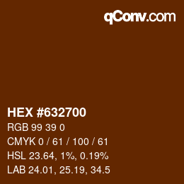 Farbcode: HEX #632700 | qconv.com