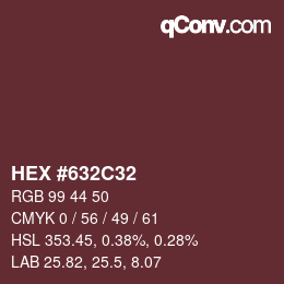 Color code: HEX #632C32 | qconv.com