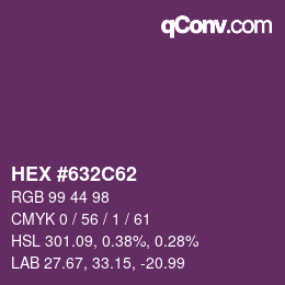 Farbcode: HEX #632C62 | qconv.com