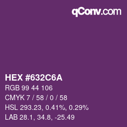 颜色代码: HEX #632C6A | qconv.com