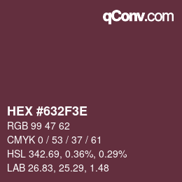 Color code: HEX #632F3E | qconv.com